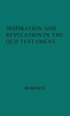 Inspiration and Revelation in the Old Testament.