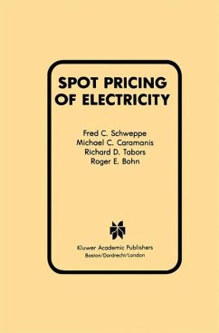 Spot Pricing of Electricity - Schweppe, Fred C.;Caramanis, Michael C.;Tabors, Richard D.