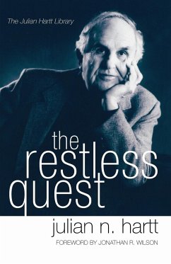 The Restless Quest - Hartt, Julian