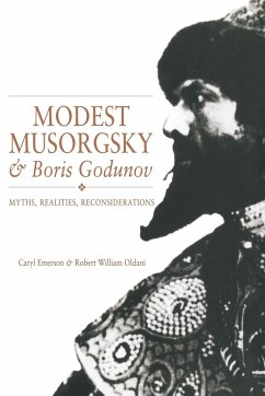 Modest Musorgsky and Boris Godunov - Emerson, Caryl; Oldani, Robert