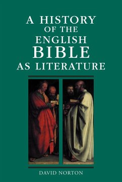 A History of the English Bible as Literature - Norton, David