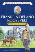 Franklin Delano Roosevelt - Kudlinski, Kathleen