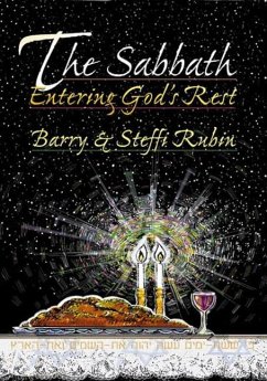 Sabbath: Entering God's Rest - Rubin, Barry; Rubin, Steffi