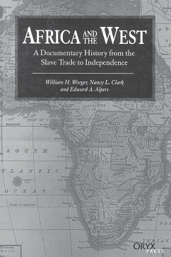 Africa and the West - Worger, William; Clark, Nancy; Alpers, Edward