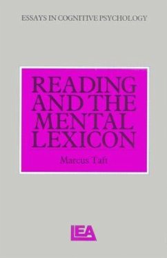 Reading and the Mental Lexicon - Taft, Marcus