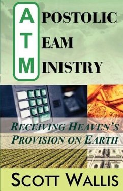 Apostolic Team Ministry - Wallis, Scott