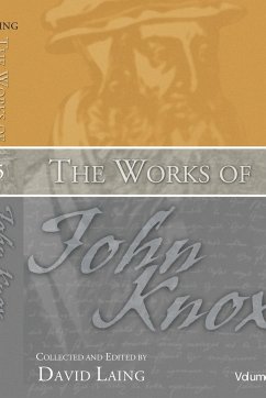 The Works of John Knox, Volume 5 - Knox, John