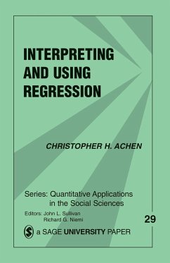 Interpreting and Using Regression - Achen, Christopher H.