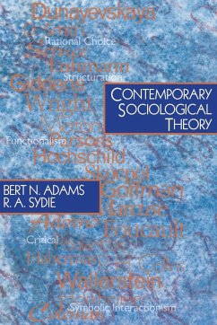 Contemporary Sociological Theory - Adams, Bert N.; Sydie, R. A.; Sydie, R. A.