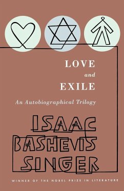 Love and Exile - Singer, Isaac Bashevis