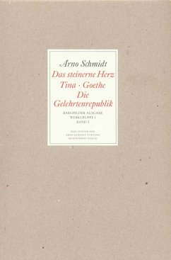 Das steinerne Herz - Tina - Goethe - Die Gelehrtenrepublik. (=Bargfelder Ausgabe Werkgruppe I, Romane, Erzählungen, Gedichte, Juvenilia; Band 2).