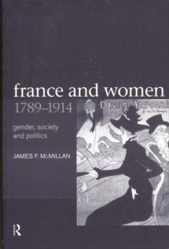 France and Women, 1789-1914 - McMillan, James; Mcmillan, James F