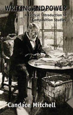 Writing and Power - Mitchell, Candace