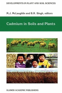 Cadmium in Soils and Plants - McLaughlin, M.J. / Singh, B.R. (Hgg.)