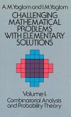 Challenging Mathematical Problems with Elementary Solutions, Vol. I