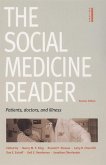 The Social Medicine Reader, Second Edition: Volume One: Patients, Doctors, and Illness