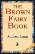 The Brown Fairy Book - Bild 1