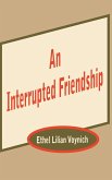 Interrupted Friendship, An