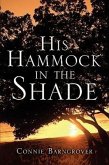 His Hammock In The Shade