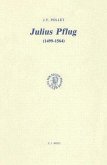 Julius Pflug (1499-1564) Et La Crise Religieuse Dans l'Allemagne Du Xvie Siècle: Essai de Synthèse Biographique Et Théologique