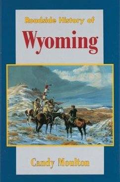 Roadside History of Wyoming - Moulton, Candy