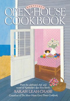 Nantucket Open-House Cookbook - Chase, Sarah Leah