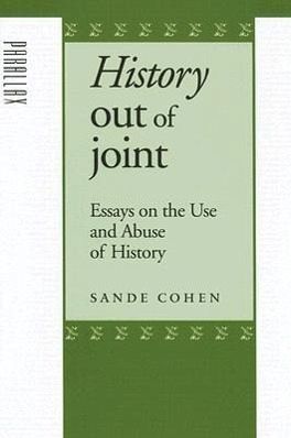 History Out of Joint History Out of Joint