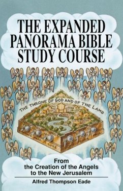 The Expanded Panorama Bible Study Course - Eade, Alfred Thompson