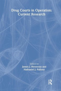Drug Courts in Operation - Hennessy, James Joseph Drug Courts in Operation - Hennessy, James Joseph