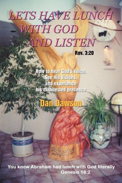 Lets Have Lunch with God and Listen - Dawson, Dan