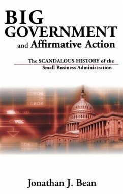 Big Government and Affirmative Action - Bean, Jonathan