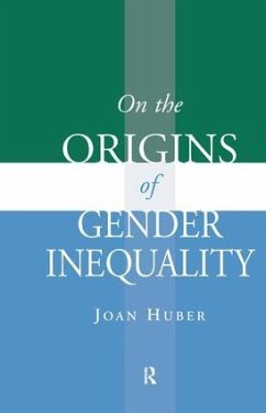 On the Origins of Gender Inequality - Huber, Joan