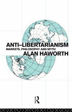 Anti-Libertarianism - Haworth, Alan