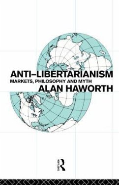 Anti-libertarianism - Haworth, Alan