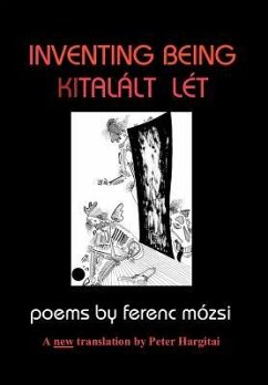 Inventing Being Kitalalt Let - Mozsi, Ferenc