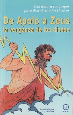 De Apolo a Zeus : la venganza de los dioses - Vivet-Rémy, Anne-Catherine