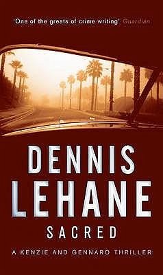 Sacred - Lehane, Dennis