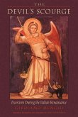 The Devil's Scourge: Exorcism During the Italian Renaissance
