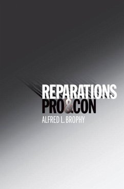 Reparations: Pro & Con - Brophy, Alfred L.