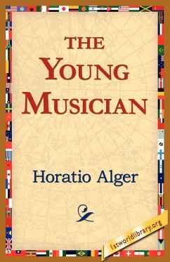 The Young Musician - Alger, Horatio Jr.