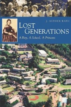 Lost Generations - Rath, J Arthur