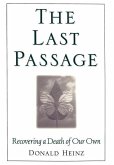 The Last Passage: Recovering a Death of Your Own