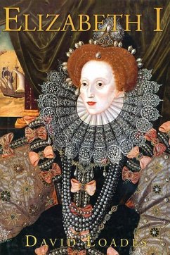 Elizabeth I - Loades, David