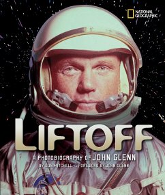 Liftoff: A Photobiography of John Glenn - Mitchell, Don