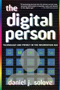 The Digital Person - Solove, Daniel J