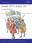 Louis XV's Army (3): Foreign Infantry