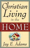 Christian Living in the Home