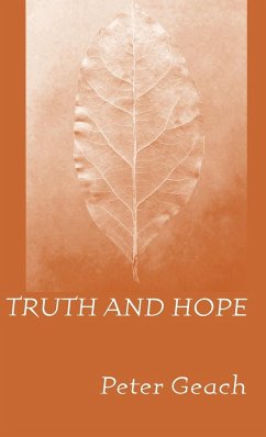 Truth and Hope - Geach, Peter