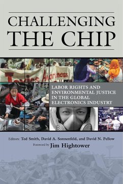 Challenging the Chip: Labor Rights and Environmental Justice in the Global Electronics Industry - Smith, Ted / Sonnenfeld, David / Pellow, David