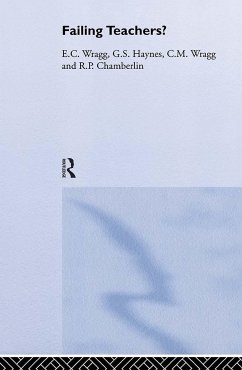 Failing Teachers? - Chamberlin, R P; Haynes, G S; Wragg, E C